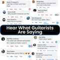 Social media comments section with users discussing a product, overlaid with text 'Hear What Guitarists Are Saying'.